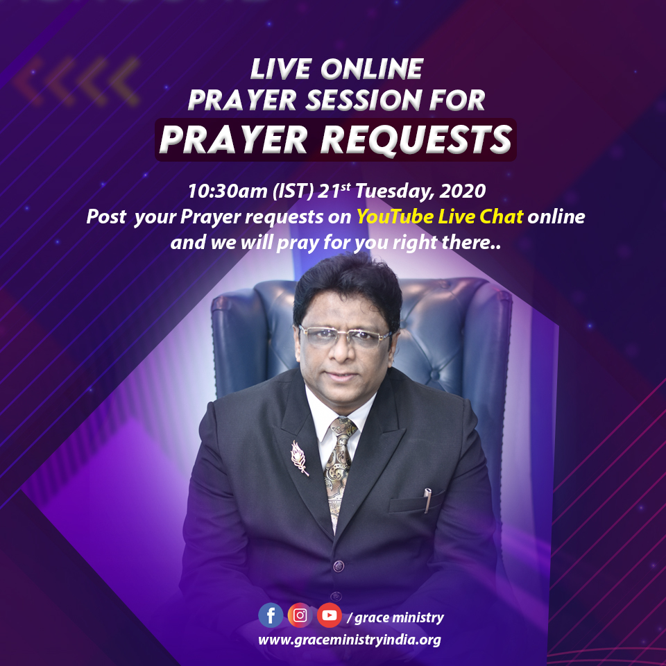 Join the Live Online Prayer session for prayer requests on youtube by Grace Ministry with Bro Andrew and Sis Hanna on April 21st Tuesday, 2020. 